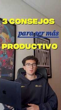3 consejos para ser más productivo ⚙️⚒️ #productividad #desarrollopersonal #tips