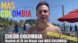 Color Colombia vuelve el 15 de mayo con más Colombia: más cascadas, mas Llanos, más desiertos, más ríos, más animales, más comida, más café, más aventura, más pueblos indígenas, más pacifico, más colores, más baile, más alegría: MÁS COLOMBIA- Comparte la belleza de Colombia | Color Colombia