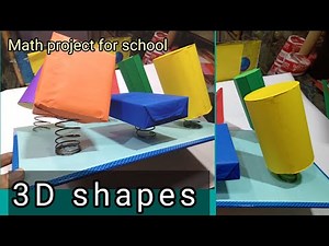 Math shapes working project || working math project || 3d shapes math project for school