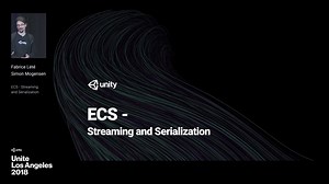 [Unity 教程]-ECS-Streaming 和 Serialization（英文）