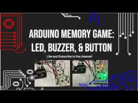 Arduino Memory Game- Buzzer, Button, and LED
