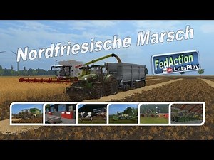 Landwirtschafts Simulator 17 Live Stream Multiplayer Game FS17 LS17 Nordfriesische Marsch mod map