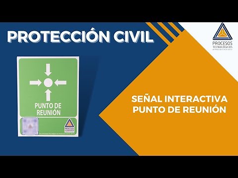 PROTECCIÓN CIVIL: Conoce nuestras señales INTERACTIVAS de Protección Civil. PUNTO DE REUNIÓN