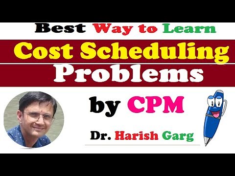 Cost Scheduling Problems | Project Management