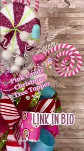 I used all those amazing Candy picks to make a Pink Candy Christmas Tree Topper!