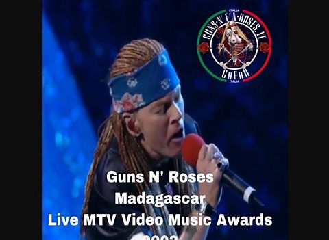 Guns N' Roses - Madagascar Live MTV Video Music Awards 2002- | Guns n' f 'n Roses.It - Nightrain Italia Fanpage