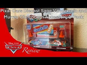 Pixar Cars Diecast Sage Vanderspin and Murray Clutchburn Accessory 2-Pack Review