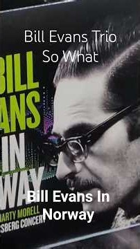 So What - Bill Evans Trio