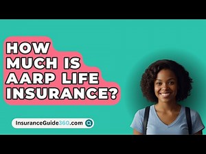 How Much Is AARP Life Insurance? - InsuranceGuide360.com