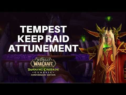 Tempest Keep Attunement (The Eye) | Cipher of Damnation Complete Quest Guide (TBC Classic)