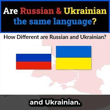 Are Russian & Ukrainian the same language?