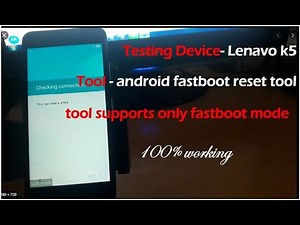 lenovo k5 FRP Bypass Using Android Fastboot Reset Tool - Unlock FRP Lenovo K5 K5 Plus