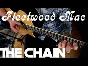 Fleetwood Mac - The Chain - Fingerstyle Guitar