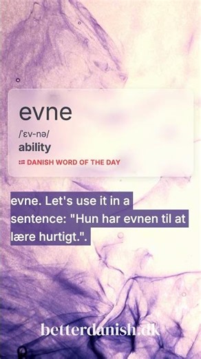 evne | Danish Word of the Day