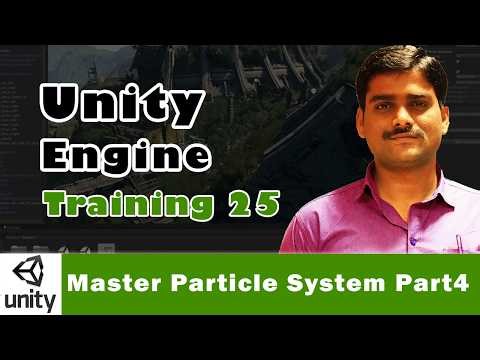 Unity Engine Tutorial 25 | Master Particle System in Unity Part 4