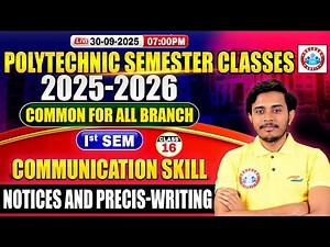 Polytechnic 1st Semester Communication Skills | Notices and Precis-Writing | BTEUP 1st Semester