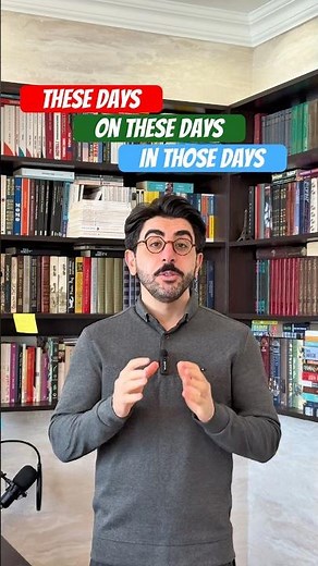 "These days" / "On these days" / "In those days" #english
