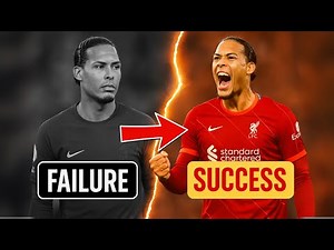 The Untold Story of Virgil van Dijk – From Late Bloomer to Defensive Colossus