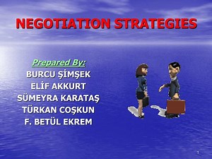 NEGOTIATION STRATEGIES - SlideServe