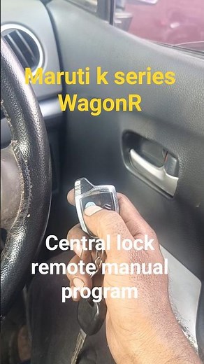 Maruti k-series wagon r Central lock remote program manual#Central lock remote programming manual #