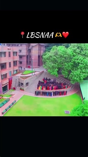Lbsnaa mussoorie trening center for IAS and IPS officer 🚨🎯💯#upsc#motivation#lbsnaa #viral#shorts