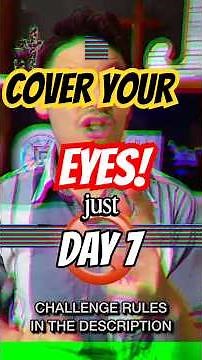 Day 7 - See No Evil
