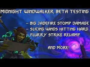Midnight Beta Windwalker || Testing Damage, Hero Talents, Talking about Builds and Niche Stuff