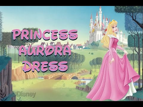 Aurora (Sleeping Beauty) Dress - Costume DIY