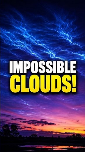 5 Rarest Clouds Ever Recorded on Earth!
