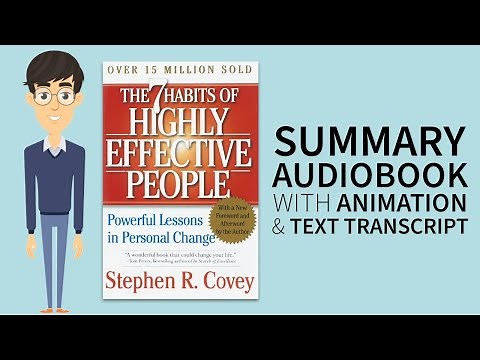 Summary Audiobook - "The 7 Habits of Highly Effective People" By Stephen R. Covey