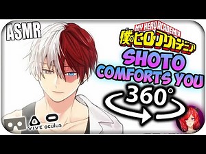Todoroki Shoto Comforts You~ [ASMR] 360: My Hero Academia 360 VR