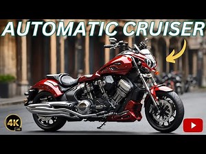 Top 7 Automatic Cruiser Motorcycles You Can't Miss