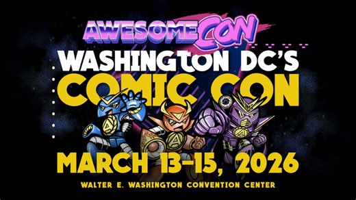 Awesome Con Returns To Washington, D.C. This Weekend With Celebrities, Cosplay And Pop Culture Fun - The BayNet
