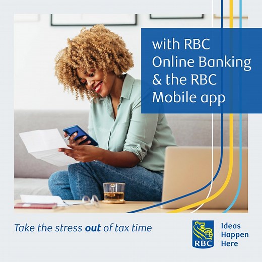 With RBC Online Banking & the RBC Mobile app, pay your tax bill, deposit your refund, document securely and more. | RBC