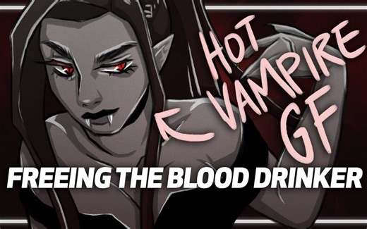 HOT VAMPIRE GF! # #Freeing The Blood Drinker # Girlfriend Roleplay [1080p]