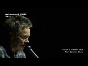 Laurie Anderson - Giovedì 16 novembre, ore 21