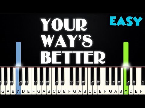 YOUR WAY'S BETTER - Forrest Frank | EASY PIANO TUTORIAL + SHEET MUSIC by Betacustic