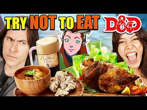 Critical Role Tries Not To Eat Dungeon & Dragons Foods!