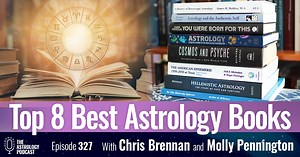 Top 8 Best Astrology Books for Beginners - The Astrology Podcast