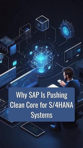 Why SAP Is Pushing Clean Core for S/4HANA Systems | ZaranTech #shorts