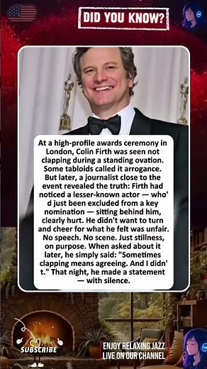 Why He Didn't Clap: The Colin Firth Story