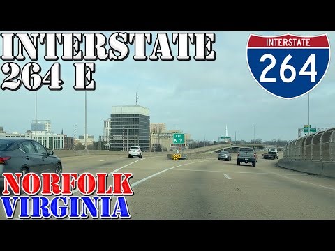 I-264 East - Norfolk - Virginia Beach - Portsmouth - Virginia - 4K Highway Drive