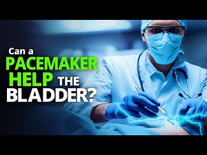 UI & Nerve Stimulation: The Bladder Pacemaker