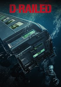 D-Railed (Español) (2018)