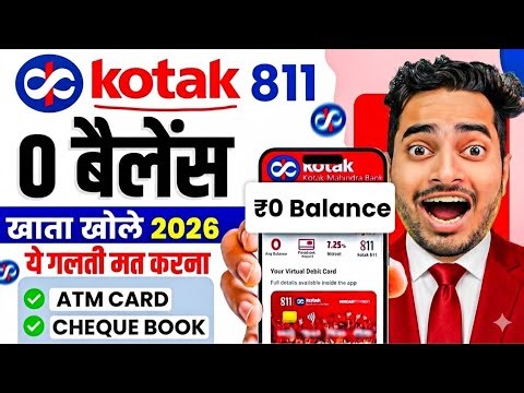 Kotak Mahindra Bank Open Account Zero Balance | Kotak 811 Account Opening Online Zero Balance