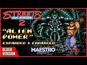 "Alien Power" • Stage 3-2 (Expanded & Enhanced) - STREETS OF RAGE 2