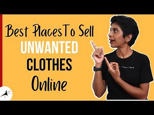 Websites to Sell Old Clothes Online in India | Best Apps To Sell Clothes