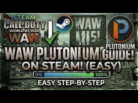 How To Setup WAW Plutonium Using Steam