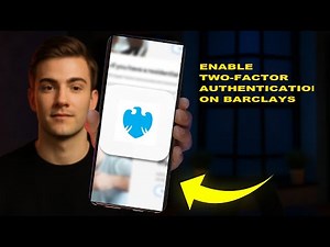 How To Enable Two Factor Authentication On Barclays (SECURITY GUIDE) (2026)