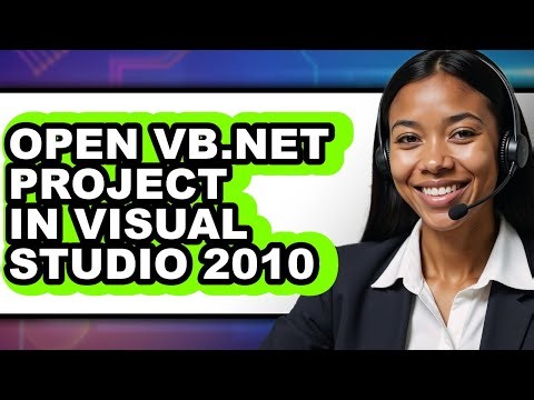 How to Open Vb.net Project in Visual Studio 2010 - Easy Guide
